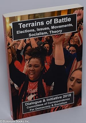 Dialogue & initiative 2018. Terrains of battle, elections, issues, movements, socialism, theory