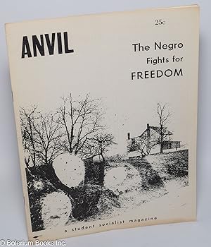 Seller image for Anvil: a student socialist magazine and student partisan. Vol. 8, no. 1 (Whole Number 16), Fall 1957 for sale by Bolerium Books Inc.