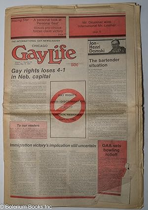 Seller image for Chicago GayLife: the international gay newsleader; vol. 7, #48, Friday, May 14, 1982: Gay Rights Loses 4-1 in Neb. Capital for sale by Bolerium Books Inc.