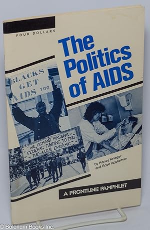 Imagen del vendedor de The Politics of AIDS a la venta por Bolerium Books Inc.