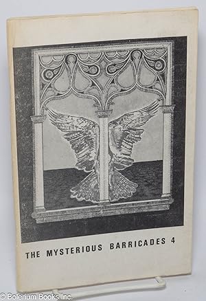 Image du vendeur pour The mysterious barricades 4; winter, 1976: number 4 mis en vente par Bolerium Books Inc.