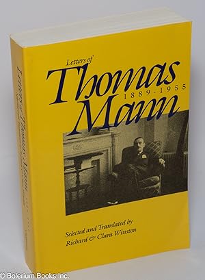 Image du vendeur pour Letters of Thomas Mann, 1889-1955 mis en vente par Bolerium Books Inc.