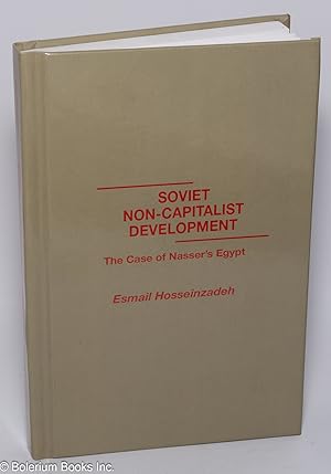 Soviet non-capitalist development; the case of Nasser's Egypt