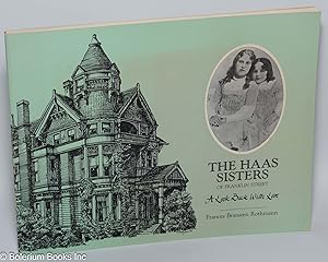 Seller image for The Haas sisters of Franklin street: a look back with love for sale by Bolerium Books Inc.