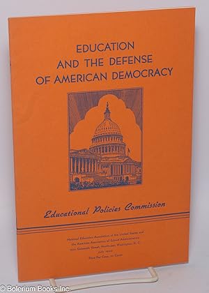 Immagine del venditore per Education and the Defense of Democracy venduto da Bolerium Books Inc.