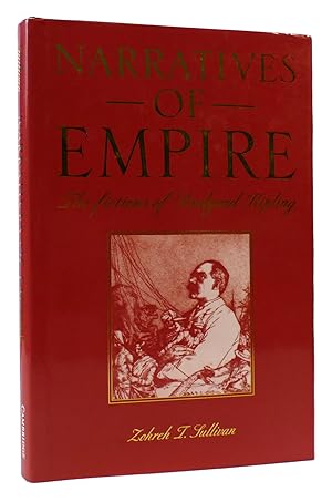 Immagine del venditore per NARRATIVES OF EMPIRE The Fictions of Rudyard Kipling venduto da Rare Book Cellar