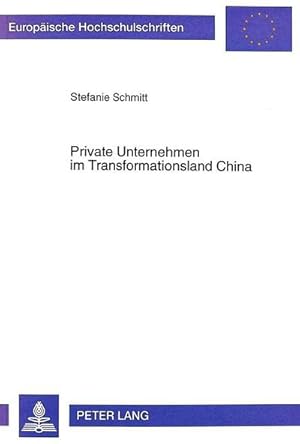 Seller image for Private Unternehmen im Transformationsland China for sale by BuchWeltWeit Ludwig Meier e.K.