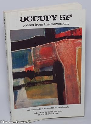 Seller image for Occupy SF: poems from the Movement. An anthology of voices for social change for sale by Bolerium Books Inc.