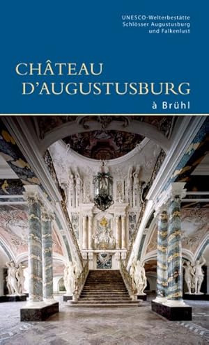 Bild des Verkufers fr Chteau Augustusburg  Brhl -Language: french zum Verkauf von GreatBookPrices