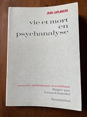 Seller image for Vie et mort en psychanalyse for sale by Librairie des Possibles