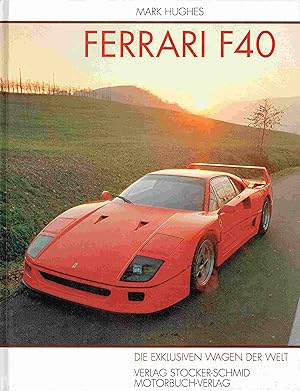 Seller image for Ferrari F40. for sale by Antiquariat Bernhardt