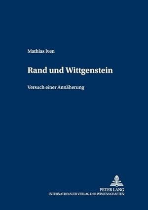 Bild des Verkufers fr Rand und Wittgenstein zum Verkauf von BuchWeltWeit Ludwig Meier e.K.