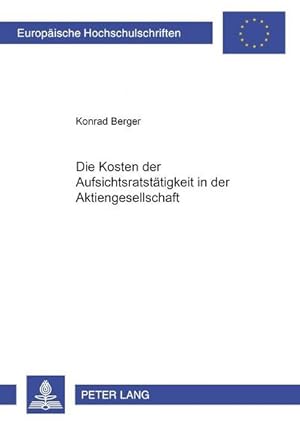 Imagen del vendedor de Die Kosten der Aufsichtsratsttigkeit in der Aktiengesellschaft a la venta por BuchWeltWeit Ludwig Meier e.K.