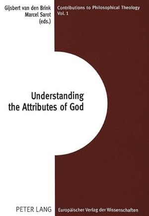 Bild des Verkufers fr Understanding the Attributes of God zum Verkauf von BuchWeltWeit Ludwig Meier e.K.