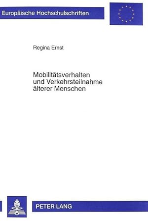 Immagine del venditore per Mobilittsverhalten und Verkehrsteilnahme lterer Menschen venduto da BuchWeltWeit Ludwig Meier e.K.