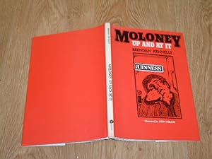 Seller image for Moloney Up and At It. for sale by Dublin Bookbrowsers