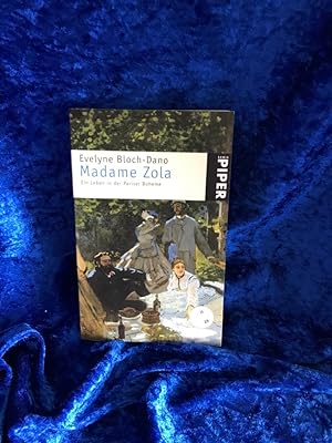 Seller image for Madame Zola: Ein Leben in der Pariser Boheme Ein Leben in der Pariser Boheme for sale by Antiquariat Jochen Mohr -Books and Mohr-