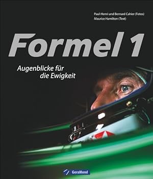 Seller image for Formel 1 Augenblicke für die Ewigkeit for sale by primatexxt Buchversand