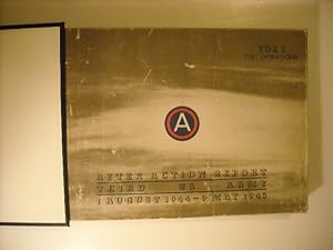 After Action Report Third US Army 1 August 1944 - 9 May 1945. Volume One. Operations. Secret.