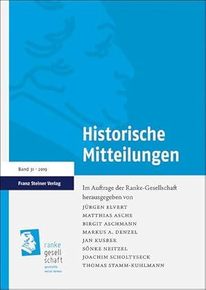 Bild des Verkufers fr Historische Mitteilungen 31 (2019): Vom Deutschen Bund ber den Norddeutschen Bund zum Neuen Deutschen Bund (1866?1870), Teil 2: Die Neuordnung in . (Historische Mitteilungen, Jahrbcher) zum Verkauf von Studibuch