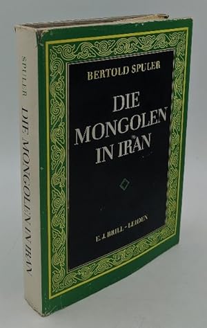 Die Mongolen in Iran : Politik, Verwaltung Und Kultur der Ilchanzeit 1220-1350.