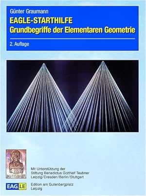 Imagen del vendedor de EAGLE-STARTHILFE Grundbegriffe der Elementaren Geometrie: 2. Auflage a la venta por Studibuch