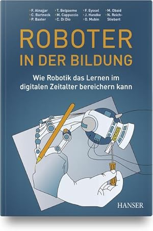 Bild des Verkufers fr Roboter in der Bildung: Wie Robotik das Lernen im digitalen Zeitalter bereichern kann zum Verkauf von Studibuch