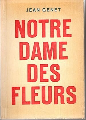 Bild des Verkufers fr Notre Dame des Fleurs, zum Verkauf von nika-books, art & crafts GbR