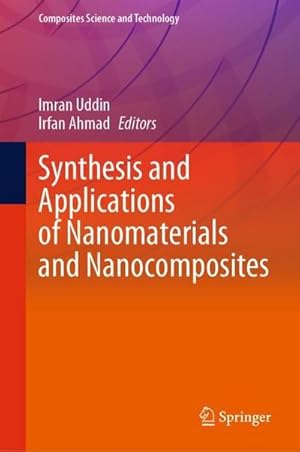 Bild des Verkufers fr Synthesis and Applications of Nanomaterials and Nanocomposites zum Verkauf von AHA-BUCH GmbH