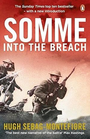 Bild des Verkufers fr Somme: Into the Breach zum Verkauf von WeBuyBooks 2