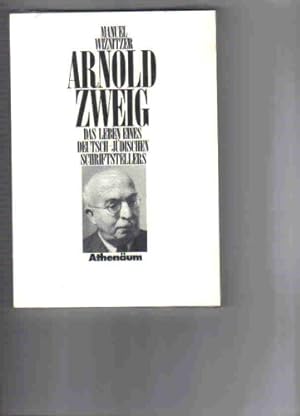 Bild des Verkufers fr Arnold Zweig : d. Leben e. dt.-jd. Schriftstellers. zum Verkauf von Fundus-Online GbR Borkert Schwarz Zerfa