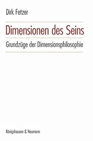 Seller image for Dimensionen des Seins : Grundzge der Dimensionsphilosophie. for sale by Fundus-Online GbR Borkert Schwarz Zerfa