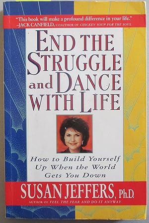 Seller image for End the Struggle and Dance with Life for sale by Reading Habit