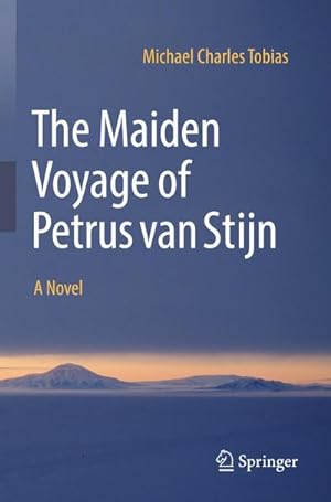Immagine del venditore per The Maiden Voyage of Petrus van Stijn venduto da BuchWeltWeit Ludwig Meier e.K.