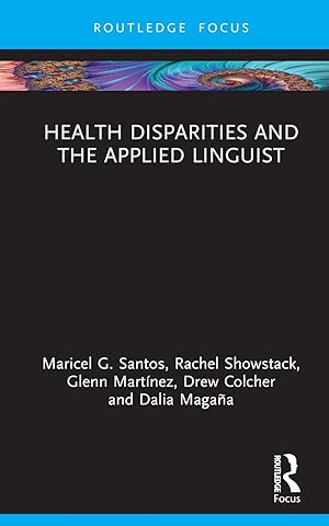 Seller image for Health Disparities and the Applied Linguist for sale by moluna