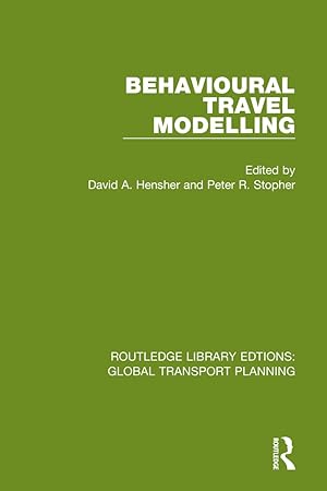 Seller image for Behavioural Travel Modelling for sale by moluna