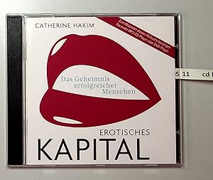 Immagine del venditore per Erotisches Kapital:Das Geheimnis erfolgreicher Menschen (10:53 Stunden, ungekrzte Lesung auf 1 MP3-CD) venduto da Berliner Bchertisch eG