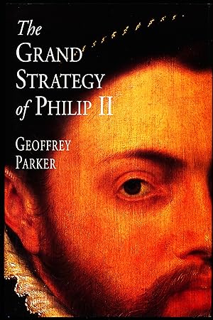 Immagine del venditore per THE GRAND STRATEGY OF PHILIP II venduto da Alkahest Books