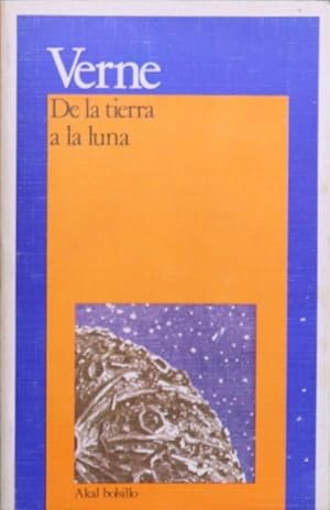 Immagine del venditore per De la tierra a la luna venduto da Librera Alonso Quijano