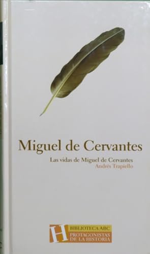 Imagen del vendedor de Las vidas de Miguel de Cervantes a la venta por Librera Alonso Quijano