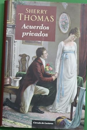 Imagen del vendedor de Acuerdos privados a la venta por Librera Alonso Quijano