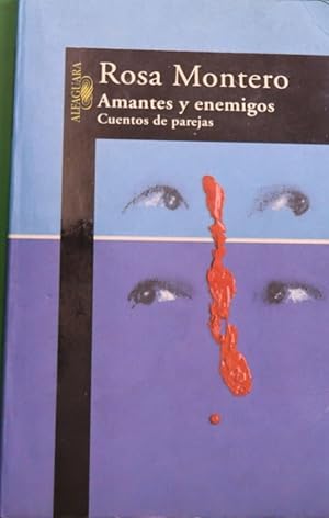 Imagen del vendedor de Amantes y enemigos : cuentos de parejas a la venta por Librera Alonso Quijano