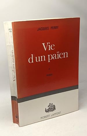 Image du vendeur pour Vie d'un paien (tome 1 seul) mis en vente par crealivres