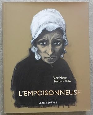 Bild des Verkufers fr L'empoisonneuse. zum Verkauf von Librairie les mains dans les poches