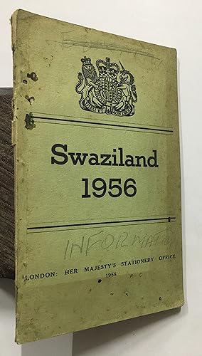 Seller image for Swaziland. Report For The Year 1956. Commonwealth Relations Office for sale by Prabhu Book Exports