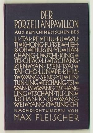 Seller image for Der Porzellanpavillon. Nachdichtungen chinesischer Lyrik. for sale by Antiquariat A. Suelzen