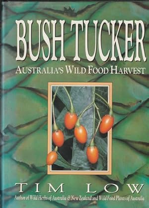 Bush Tucker: Australia's Wild Food Harvest