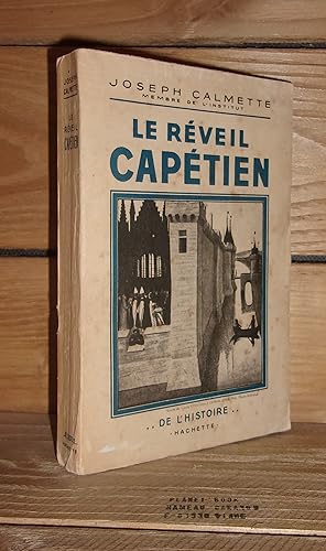 Seller image for LE REVEIL CAPETIEN for sale by Planet's books