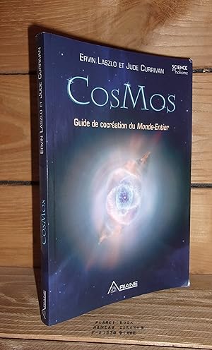 Image du vendeur pour COSMOS : Guide de cocration du Monde-Entier - (cosmos a co-creator's guide to theb whole world) mis en vente par Planet's books