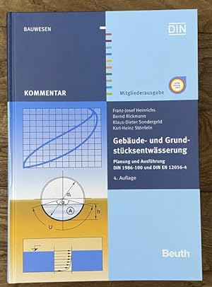 Seller image for Gebude- und Grundstcksentwsserung : Planung und Ausfhrung DIN 1986-100 und DIN EN 12056-4. for sale by Treptower Buecherkabinett Inh. Schultz Volha